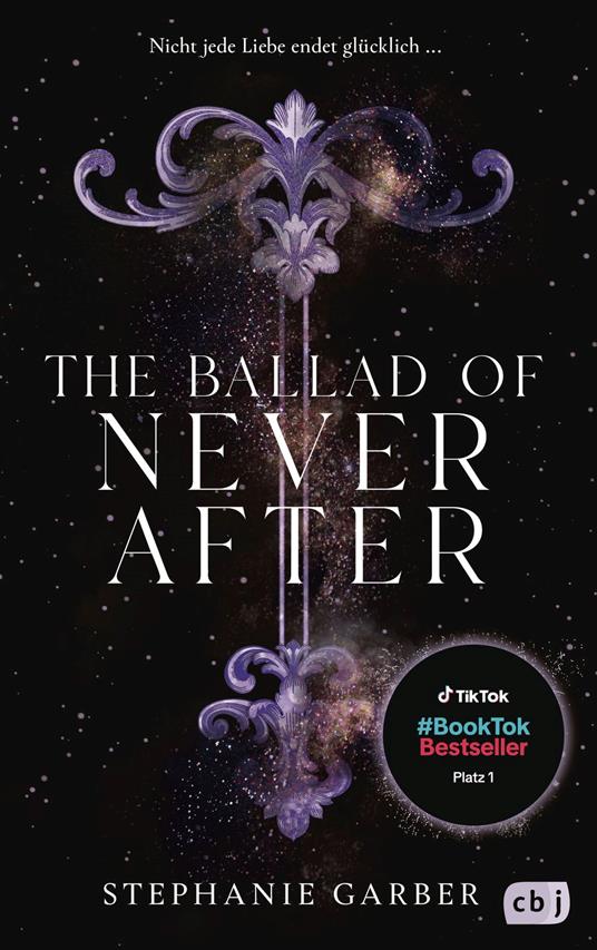 The Ballad of Never After - Stephanie Garber,Diana Bürgel - ebook