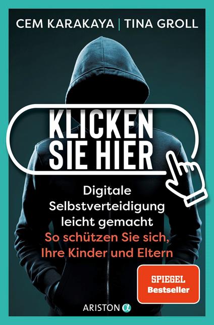 Klicken Sie hier – Digitale Selbstverteidigung leichtgemacht
