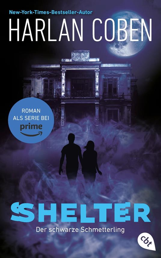Shelter – Der schwarze Schmetterling - Harlan Coben,Anja Galic - ebook