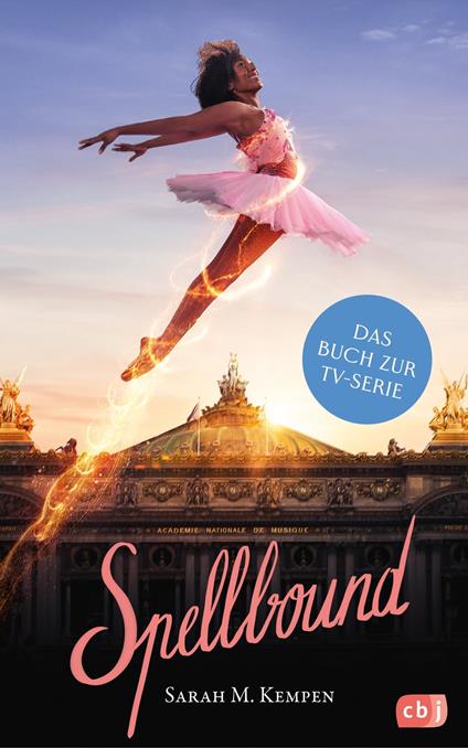 Spellbound – Verzaubert in Paris - Sarah M. Kempen - ebook