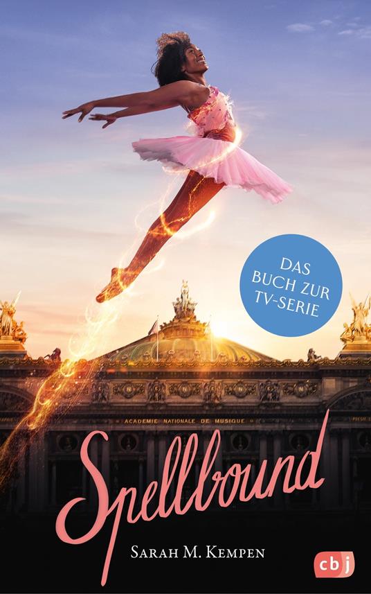 Spellbound – Verzaubert in Paris - Sarah M. Kempen - ebook