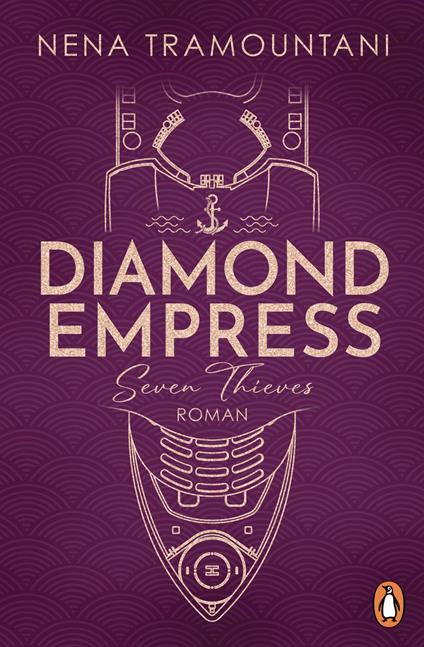 Diamond Empress. Seven Thieves - Nena Tramountani - ebook