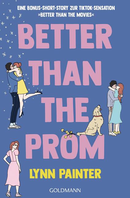 Better Than the Prom - Lynn Painter,Bettina Hengesbach - ebook