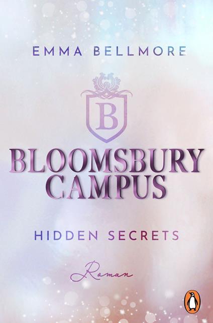 Bloomsbury Campus (1) - Hidden secrets - Emma Bellmore - ebook