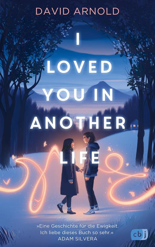 I Loved You in Another Life - David Arnold,Inka Marter - ebook