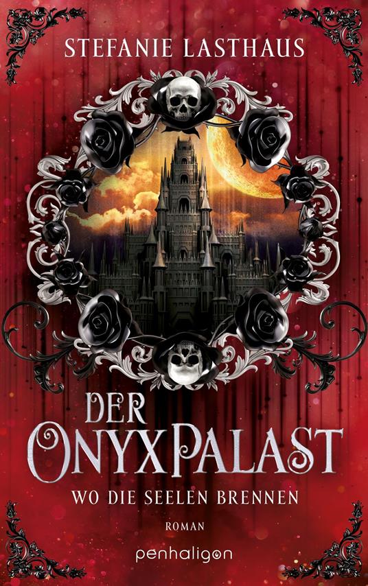 Der Onyxpalast - Wo die Seelen brennen