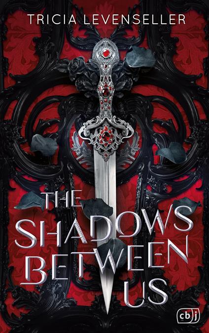 The Shadows Between Us - Tricia Levenseller,Doris Attwood - ebook