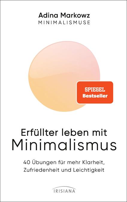Erfüllter leben mit Minimalismus