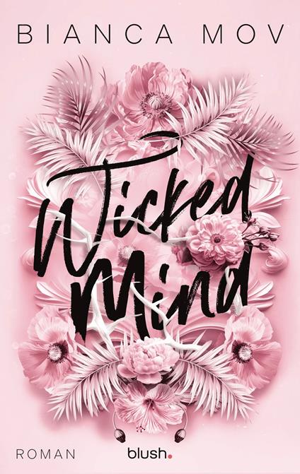 Wicked Mind - Bianca Mov - ebook