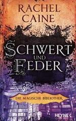 Schwert und Feder – Die Magische Bibliothek
