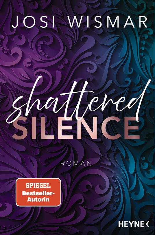 Shattered Silence - Josi Wismar - ebook