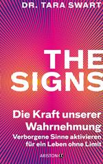 The Signs – Die Kraft unserer Wahrnehmung
