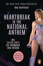 Heartbreak is the National Anthem