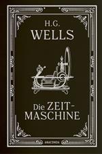 Die Zeitmaschine. Roman