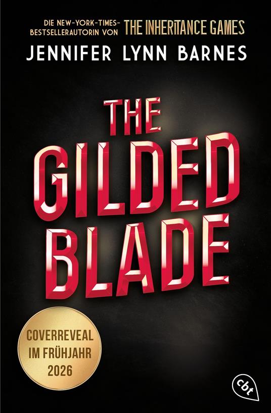 The Gilded Blade - Jennifer Lynn Barnes,Ivana Marinovic - ebook