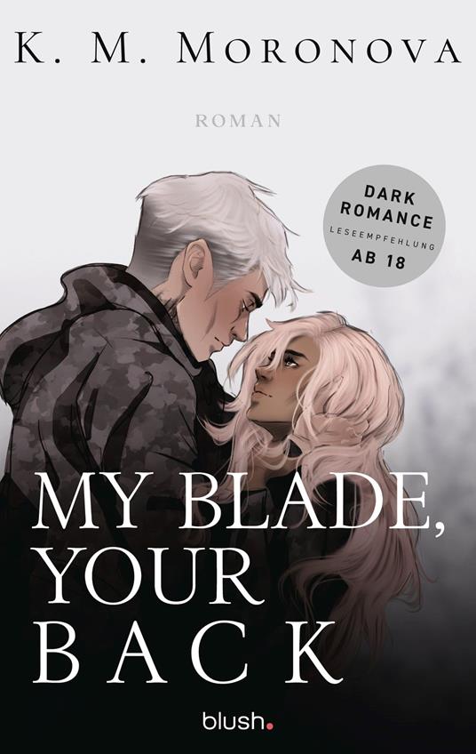 My Blade, Your Back - K. M. Moronova,Leena Flegler - ebook
