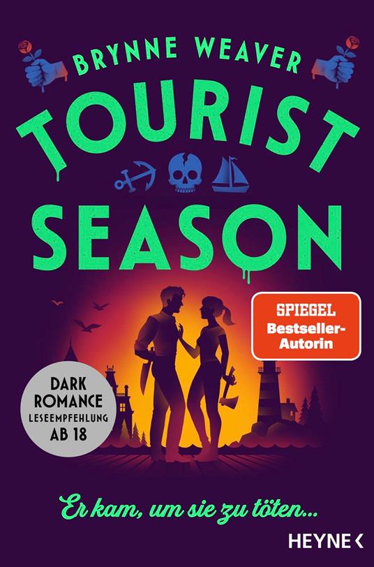 Tourist Season — Er kam, um sie zu töten ... - Brynne Weaver,Marie Rahn - ebook