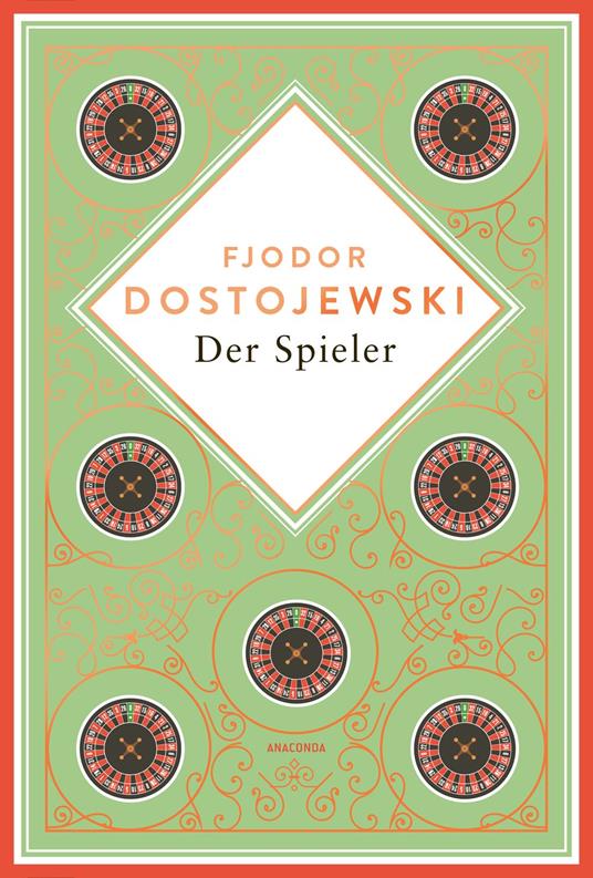 Dostojewski – Der Spieler