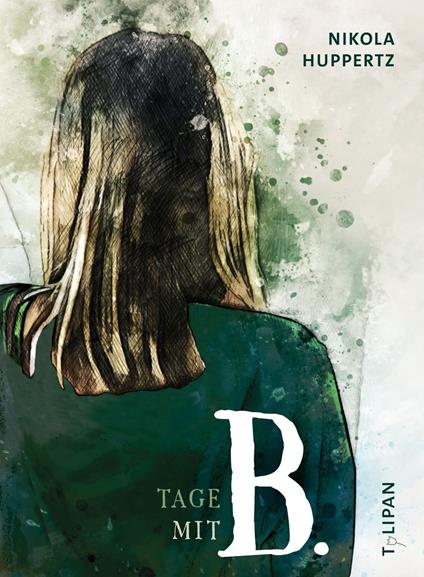 Tage mit B. - Nikola Huppertz - ebook
