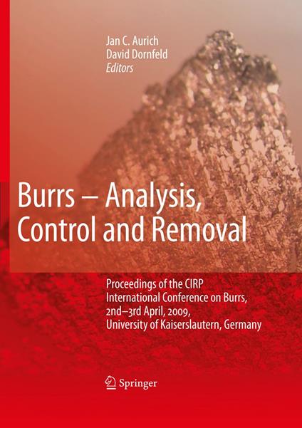 Burrs - Analysis, Control and Removal