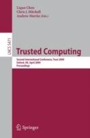 Trusted Computing: Second International Conference, Trust 2009 Oxford, UK, April 6-8, 2009,  Proceedings - cover