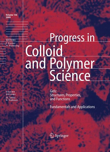 Gels: Structures, Properties, and Functions