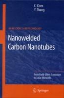 Nanowelded Carbon Nanotubes: From Field-Effect Transistors to Solar Microcells