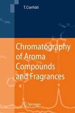Chromatography of Aroma Compounds and Fragrances