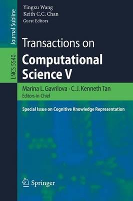 Transactions on Computational Science V: Special Issue on Cognitive Knowledge Representation - cover