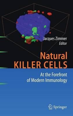 Natural Killer Cells: At the Forefront of Modern Immunology - cover