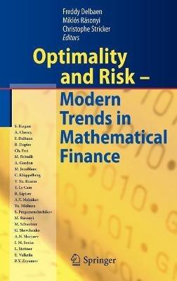 Optimality and Risk - Modern Trends in Mathematical Finance: The Kabanov Festschrift - cover