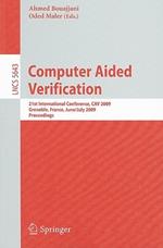 Computer Aided Verification: 21st International Conference, CAV 2009, Grenoble, France, June 26 - July 2, 2009, Proceedings
