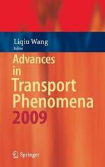 Advances in Transport Phenomena: 2009