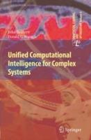 Unified Computational Intelligence for Complex Systems - John Seiffertt,Donald C. Wunsch - cover