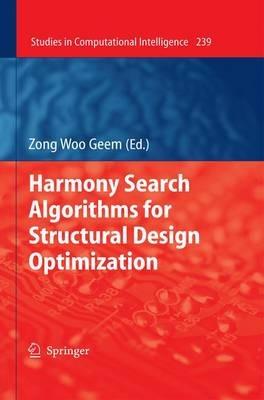 Harmony Search Algorithms for Structural Design Optimization - cover