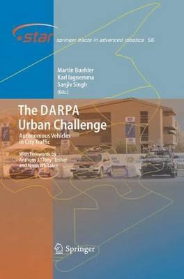 The DARPA Urban Challenge: Autonomous Vehicles in City Traffic - cover