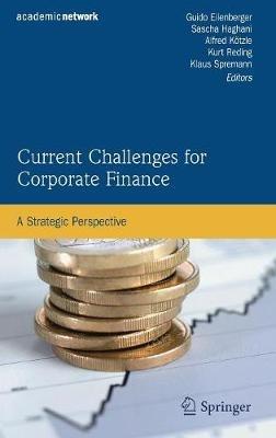 Current Challenges for Corporate Finance: A Strategic Perspective - cover