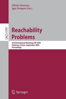 Reachability Problems: Third International Workshop, RP 2009, Palaiseau, France, September 23-25, 2009, Proceedings - cover
