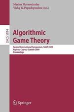 Algorithmic Game Theory: Second International Symposium, SAGT 2009, Paphos, Cyprus, October 18-20, 2009, Proceedings
