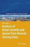 Analysis of Urban Growth and Sprawl from Remote Sensing Data - Basudeb Bhatta - cover