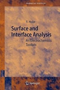 Surface and Interface Analysis: An Electrochemists Toolbox - Rudolf Holze - cover