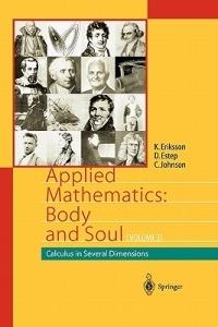 Applied Mathematics: Body and Soul: Volume 2: Integrals and Geometry in IRn - Kenneth Eriksson,Donald Estep,Claes Johnson - cover