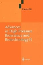 Advances in High Pressure Bioscience and Biotechnology II: Proceedings of the 2nd International Conference on High Pressure Bioscience and Biotechnology, Dortmund, September 16–19, 2002