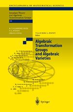 Algebraic Transformation Groups and Algebraic Varieties: Proceedings of the conference Interesting Algebraic Varieties Arising in Algebraic Transformation Group Theory held at the Erwin Schrödinger Institute, Vienna, October 22–26, 2001