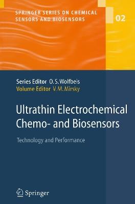 Ultrathin Electrochemical Chemo- and Biosensors: Technology and Performance - cover