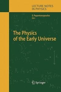 The Physics of the Early Universe - cover