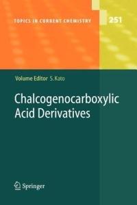 Chalcogenocarboxylic Acid Derivatives - cover
