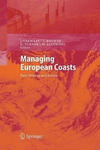 Managing European Coasts: Past, Present and Future - cover