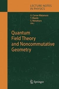 Quantum Field Theory and Noncommutative Geometry - cover