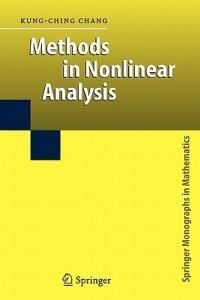 Methods in Nonlinear Analysis - Kung-Ching Chang - cover